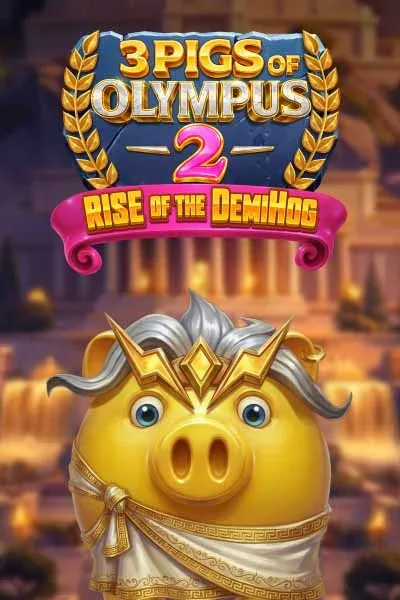 3 Pigs of Olympus 2: Rise of the Demi Hog machine à sous — Cosmobet Casino